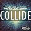 Collide (feat. Collin McLoughlin) Collide (feat. Collin McLoughlin)
