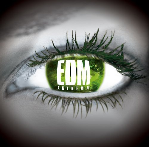 EDMアンセム III EDMアンセム III