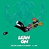 Lean On (feat. MØ & DJ Snake) Lean On (feat. MØ & DJ Snake)