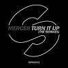 Turn It Up (Tchami Remix) Turn It Up (Tchami Remix)