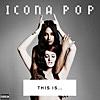 I Love It (feat. Charli XCX) I Love It (feat. Charli XCX)